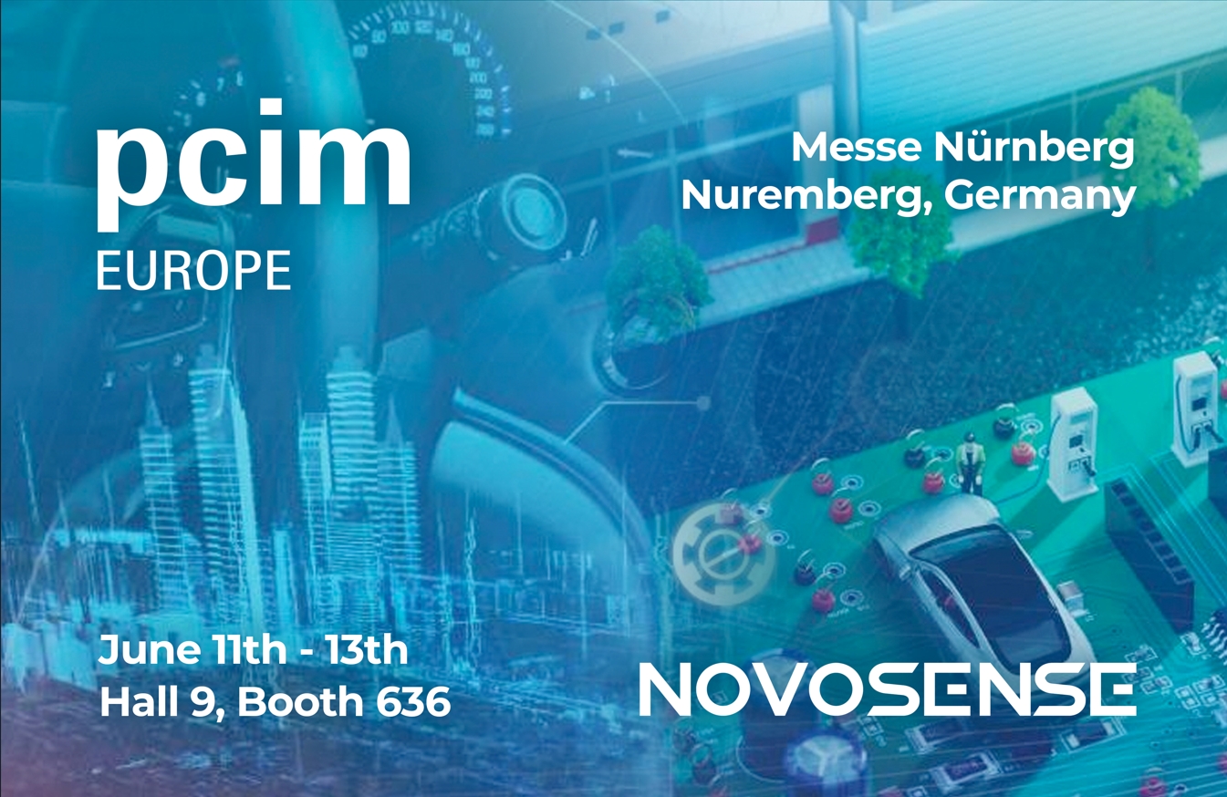 NOVOSENSE、PCIM Europe 2024で車載設計と産業制御を簡素化する最新のセンサー、シグナルチェーン、パワーマネージメントICを展示